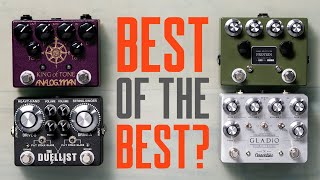 Best Of the Best Dual Overdrive Pedals KOT Gladio Duellist Protein That Pedal Show [upl. by Ordnagela288]