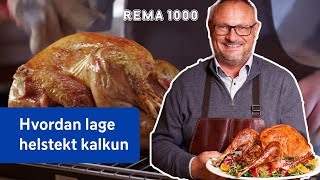 Helstekt kalkun  REMA 1000 [upl. by Nesbitt]