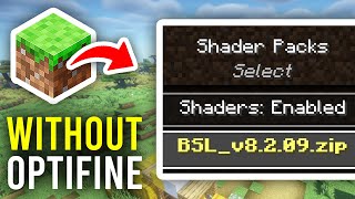 How To Use Shaders Without Optifine In Minecraft  Full Guide [upl. by Kannan]