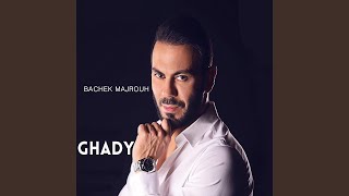 Bachek Majrouh [upl. by Osgood524]