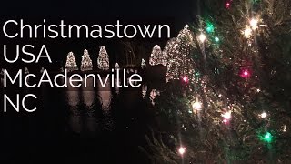 Christmastown USA McAdenville NC [upl. by Jarad576]