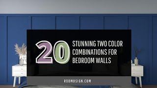 Awesome Twotone Color Ideas for Bedroom Wall [upl. by Dimitry715]