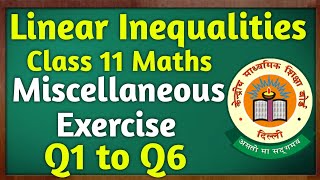 Class 11 Maths Miscellaneous Exercise On Chapter 5  Linear Inequalities Miscellaneous Ex Class 11 [upl. by Einnok]