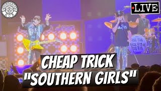 Cheap Trick quotSouthern Girlsquot LIVE [upl. by Akehsar]