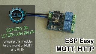 Install ESP Easy on LCTech Wifi Relay [upl. by Onateag167]