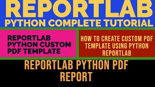 REPORTLABREPORTLAB PYTHON TUTORIALHow To Create Custom Pdf Template Using Reportlab PythonPART59 [upl. by Wagner926]