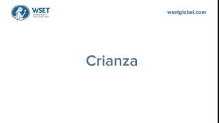 How to say it Crianza [upl. by Nairehs74]