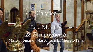 Calypso  Eric Montbel and ZampogneríA [upl. by Rintoul]