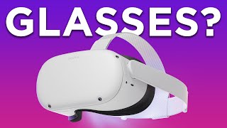 How To Wear Glasses With The Oculus Quest 2 [upl. by Loleta]