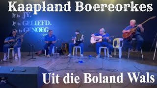 Kaapland Boereorkes  Uit Die Boland Wals [upl. by Alodee263]