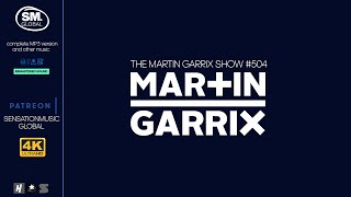 Martin Garrix  The Martin Garrix Show 504  03 May 2024 [upl. by Ainerbas]