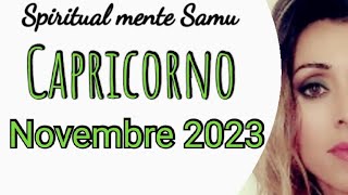 Capricorno♑ Novembre 2023 previsioni 🔮Tarocchi🔮 [upl. by Aicre999]