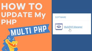 How To Update PHP Version with MultiPHP Manager  HostGator cPanel [upl. by Cassella489]