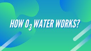 How Ozonated Water Works  Advantages of Electrolytic Ozone 【BES Group】 [upl. by Markman]