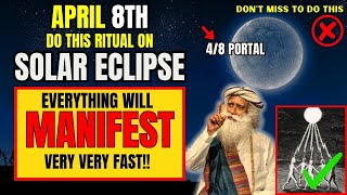 ✅Solar Eclipse April 2024 Portal Is Open For Abundance  Manifest Miracles [upl. by Castro385]