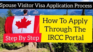 How To Apply Visitor Visa For Spouse Canada Spouse Visa Canada [upl. by Oberg]