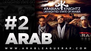 Arabian Knightz  Arab  2 [upl. by Eicnan]