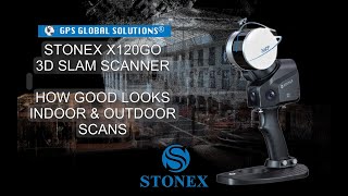 STONEX X120GO 3D SLAM SCANNER INDOOR AND OUTDOOR SCANS [upl. by Cohby685]