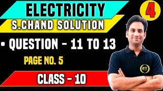 S chand Physics Class 10 Solutions Chapter 1  Electricity class 10 S chand solutions  Que 11  13 [upl. by Fleeta]