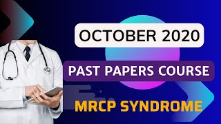 OCTOBER 2020 PAST PAPER LECTURE  MRCP UK PART 2  SESSION 2  PASTEST mrcpsyndrome [upl. by Durst]