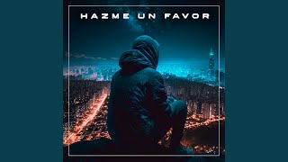 Hazme un Favor [upl. by Domenech]