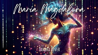 Maria Magdalena Sandra cover [upl. by Eibreh]