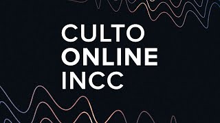 INCC  Culto Domingo  19H00  29092024 [upl. by Rambow]