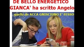 DE BELLO ENERGETICO  Al telefono con MELONI e GIORGETTI [upl. by Anerak552]