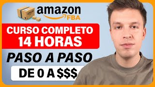 Curso GRATIS De Amazon FBA  Cómo Vender En Amazon FBA y Ganar Dinero En 2024 [upl. by Weibel]