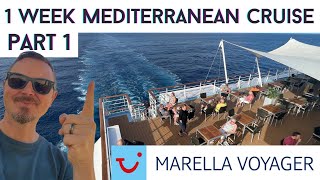 Marella Voyager 1 Week Mediterranean Cruise Part 1 [upl. by Hosbein252]