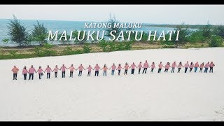 Katong Maluku  MALUKU SATU HATI Official Music Video [upl. by Sibella]