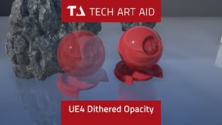 UE4 How to fix translucent materials dithered opacity [upl. by Acinaj]