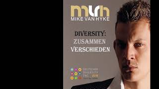 Mike van Hyke  Diversity Zusammen verschieden [upl. by Cyndy831]