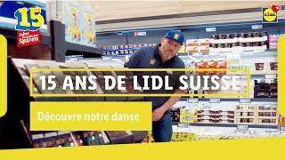 «Découvre notre danse»  Lidl Suisse [upl. by Mandie]