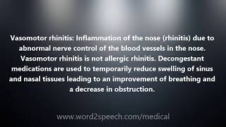 Vasomotor rhinitis  Medical Definition and Pronunciation [upl. by Nirroc]