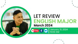 LET  ENGLISH MAJORSHIP REVIEW January 21 2024 [upl. by Cortie]