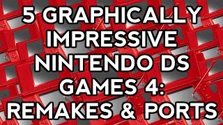 5 graphically impressive Nintendo DS games 4 Remakes amp Ports  minimme [upl. by Jordain]