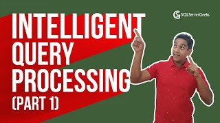 SQL Server 2019 Intelligent Query Processing – Part 1 by Amit Bansal [upl. by Eahsan]