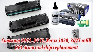 How to Refill Samsung D101 D111 toner cartridges OPC Drum and Chip Replacement [upl. by Aytak306]