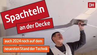 Spachteln einer Gipskartondecke  DH – Trockenbau [upl. by Yatnahs]