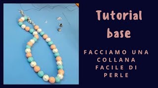 TUTORIAL COLLANA DI PERLE [upl. by Erine]