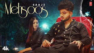 New Punjabi Song 2022  MEHSOOS Saajz Official Video  Latest Punjabi Songs 2022  TSeries [upl. by Anastasio]