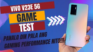 vivo V23e 5G Game Test  Aba Pwede Naman Pala Ito For Gaming  Malakas Din Chipset Nito [upl. by Kram333]