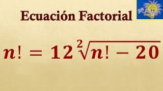 ❗ ECUACIONES FACTORIALES ❗  Ecuación Factorial con Raiz Cuadrada  Juliana la Profe [upl. by Clerissa]