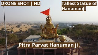 Pitra Parvat HanumanJi  Drone Shot  HD  INDORE [upl. by Eyllom906]