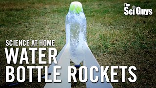 The Sci Guys Science at Home  SE1  EP18 Water Bottle Rockets [upl. by Rockwell]