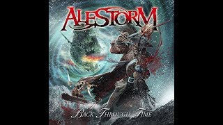 Alestorm  Back Through Time Full Album [upl. by Dita]