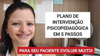 PLANO DE INTERVENÇÃO PSICOPEDAGÓGICO EM 5 PASSOS [upl. by Jeffy]