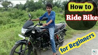 How to Drive a Bike  बाइक चलाना सीखे  For Beginners  in Hindi [upl. by Notsud]