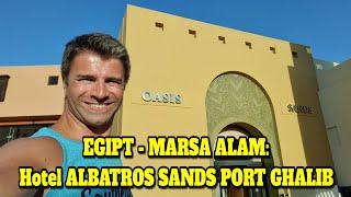 Albatros Sands Port Ghalib  Marsa Alam Egipt  opinia prezentacja recenzja [upl. by Mandy212]